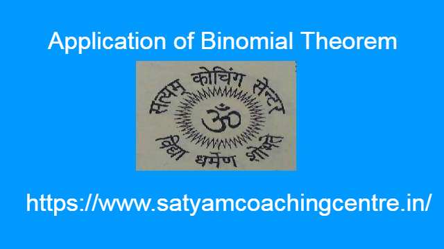 Application of Binomial Theorem