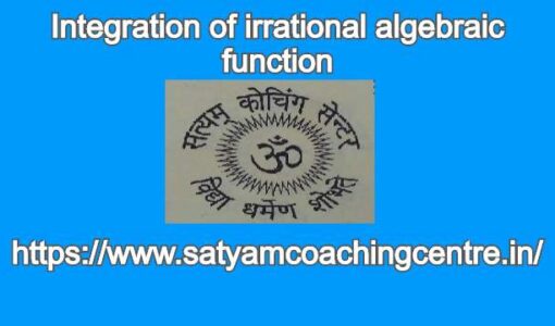 Integration of irrational algebraic function