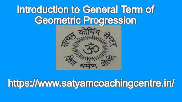 General Term of Geometric Progression