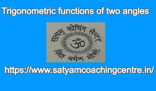 Trigonometric functions of two angles