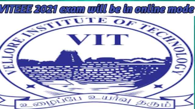 VITEEE 2021 exam will be in online mode
