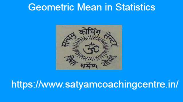 Geometric Mean in Statistics