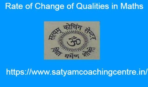 Rate of Change of Qualities in Maths