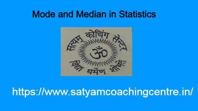 Mode and Median in Statistics