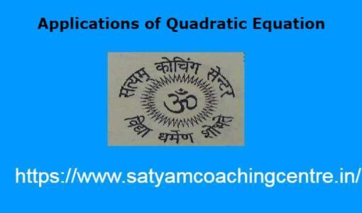 Applications of Quadratic Equation