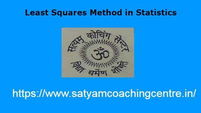 Least Squares Method in Statistics