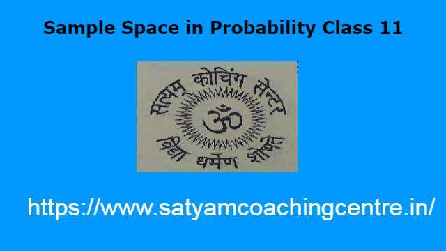 Sample Space in Probability Class 11