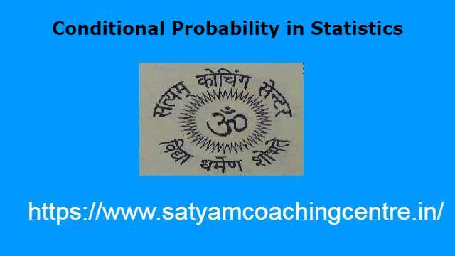 Conditional Probability in Statistics