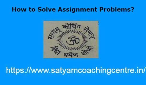 How to Solve Assignment Problems?