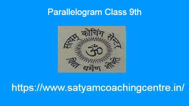 Parallelogram Class 9th