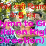 5Hymn to Give Children Right Direction