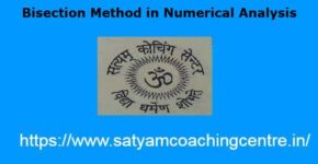 Bisection Method in Numerical Analysis