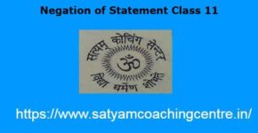 Negation of Statement Class 11