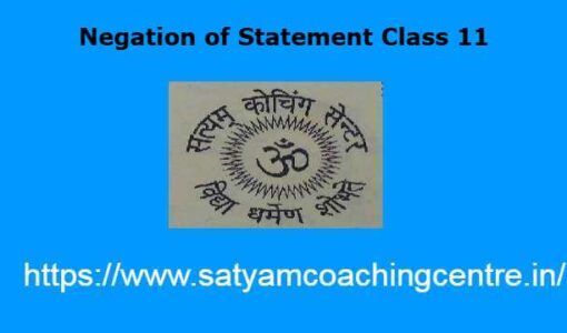 Negation of Statement Class 11